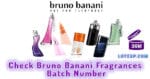 Check Bruno Banani Fragrances Batch Number