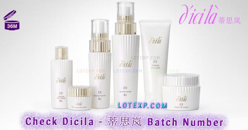 Check Dicila - 蒂思岚 Batch Number