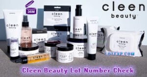 Cleen Beauty Lot Number Check