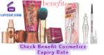 Check Benefit Cosmetics Expiry Date