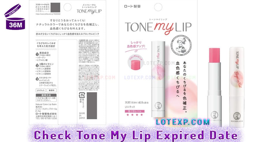 Check Tone My Lip トーンマイリップ Expired Date