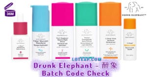 Drunk Elephant - 醉象 Batch Code Check