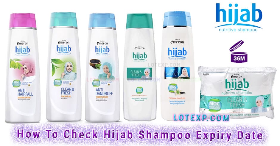 How To Check Hijab Shampoo Expiry Date