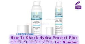 How To Check Hydra Protect Plus イドラプロテクトプラス Lot Number