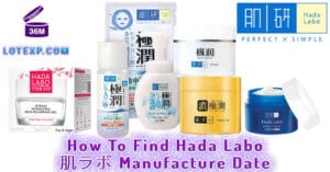 How To Find Hada Labo 肌ラボ Manufacture Date