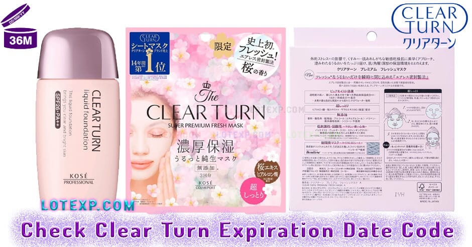 Check Clear Turn クリアターン Expiration Date Code