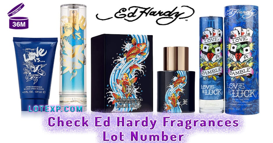 Check Ed Hardy Fragrances Lot Number