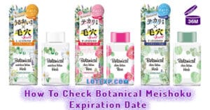 How To Check Botanical Meishoku Expiration Date