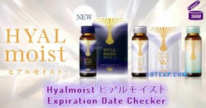 Hyalmoist ヒアルモイスト Expiration Date Checker