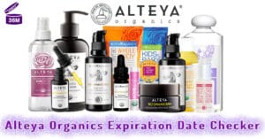 Alteya Organics - 알티야오가닉스 - 保加奥图 Expiration Date Checker