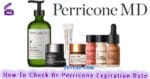 How To Check Dr Perricone Expiration Date