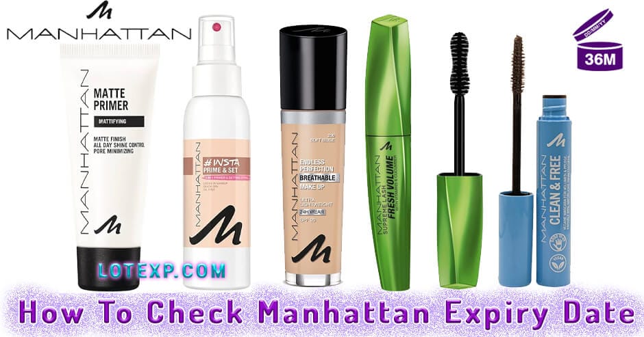 How To Check Manhattan Expiry Date