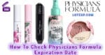 How To Check Physicians Formula Expiration Date