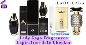 Lady Gaga Fragrances Expiration Date Checker