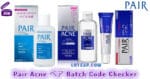 Pair Acne ペア Batch Code Checker