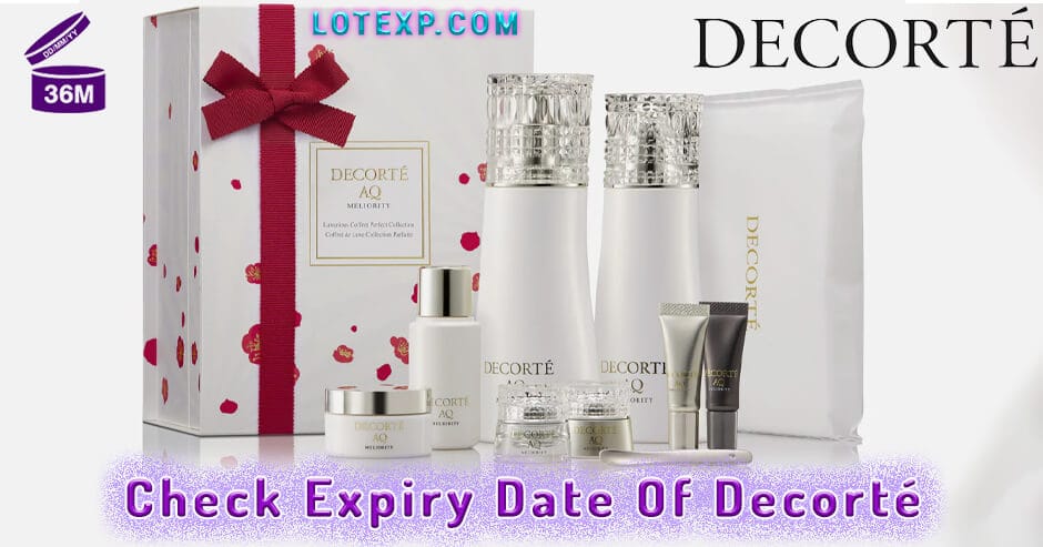 Check Expiry Date Of Decorté