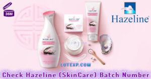 Check Hazeline (Skin Care) Batch Number