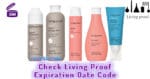 Check Living Proof Expiration Date Code