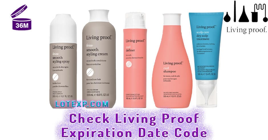 Check Living Proof Expiration Date Code