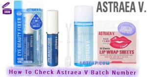 How To Check Astraea V アストレアヴィルゴ Batch Number