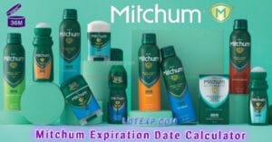 Mitchum Expiration Date Calculator