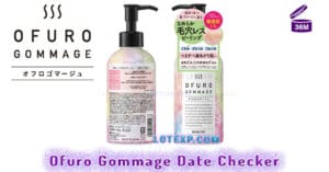 Ofuro Gommage オフロゴマージュ Date Checker