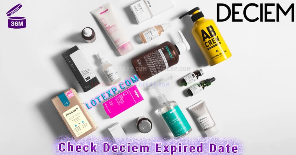 Check Deciem Expired Date