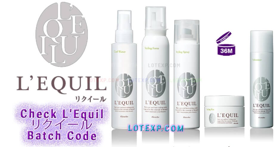 Check L'Equil リクイール Batch Code