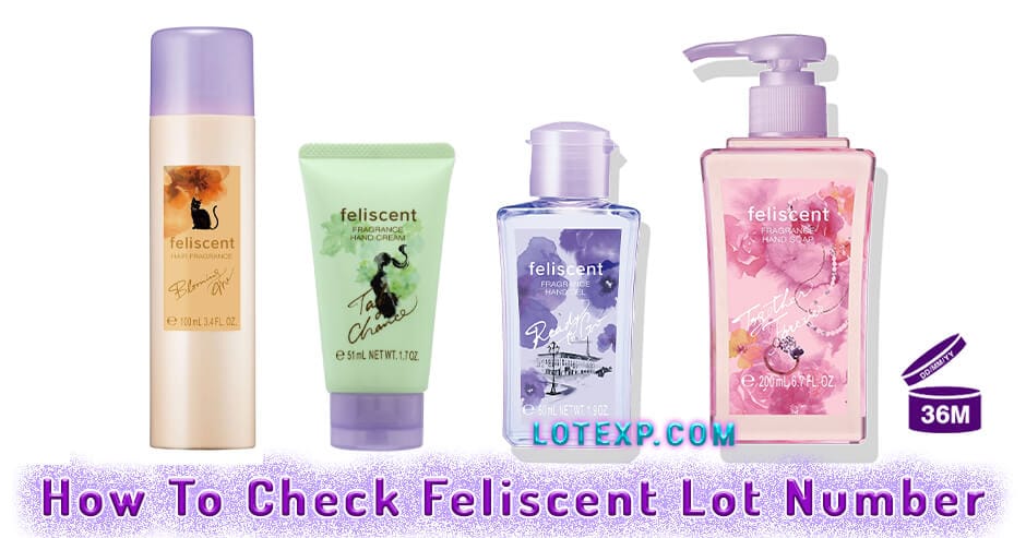 How To Check Feliscent Lot Number