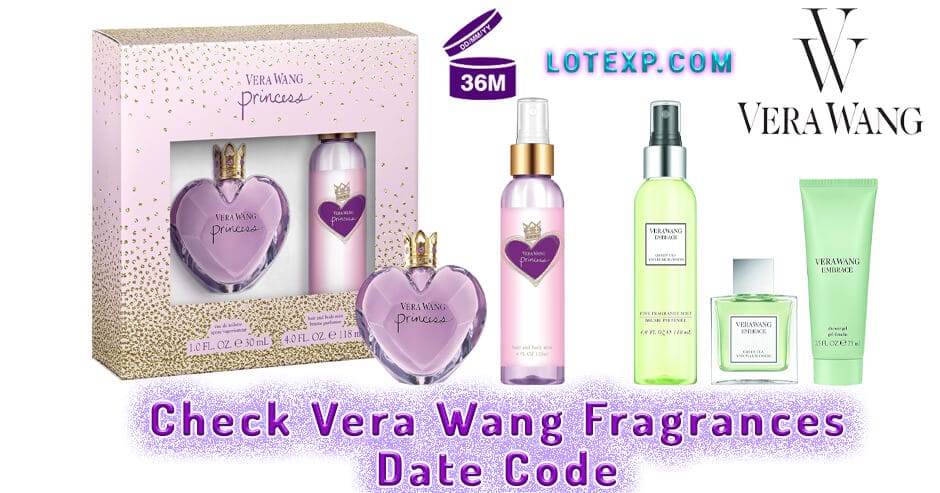 Check Vera Wang Fragrances Date Code