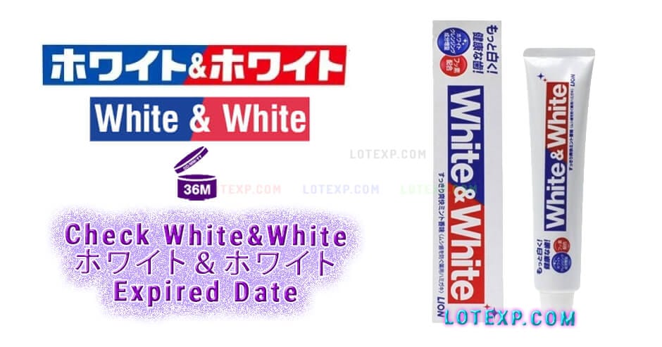 Check White&White ホワイト＆ホワイト Expired Date