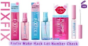 Fixfix Make Hack メイクハック Lot Number Check