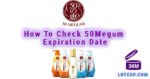 How To Check 50Megumi 50の恵 Expiration Date