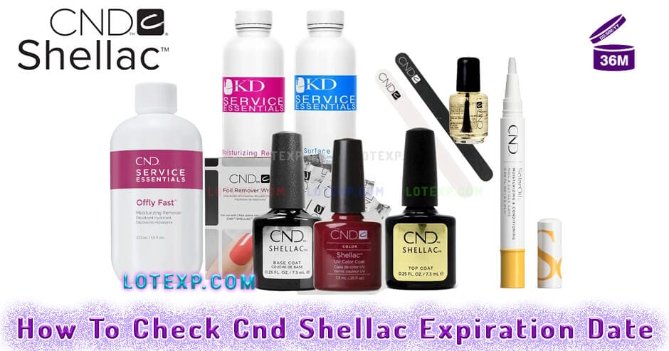 How To Check CND Shellac Expiration Date