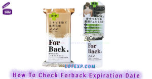 How To Check Forback フォーバック Expiration Date