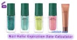 Nail Holic ネイルホリック Expiration Date Calculator