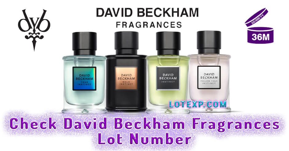 Check David Beckham Fragrances Lot Number