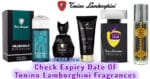 Check Expiry Date Of Tonino Lamborghini Fragrances