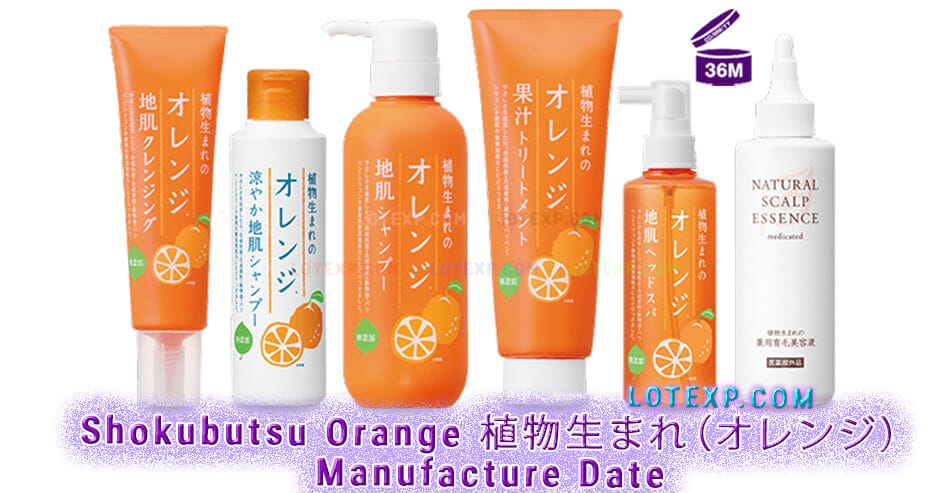 How To Find Shokubutsu Orange 植物生まれ（オレンジ） Manufacture Date