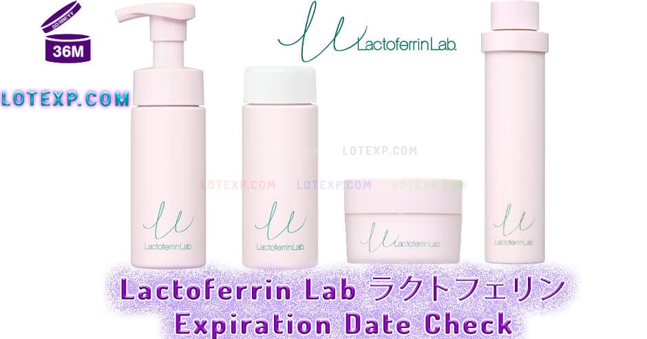 Lactoferrin Lab ラクトフェリン Expiration Date Check