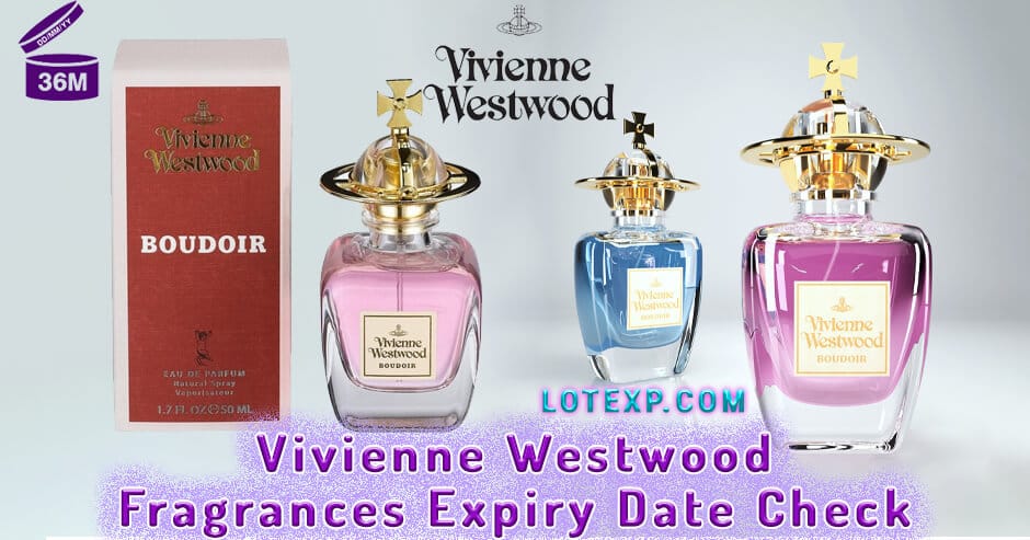 Vivienne Westwood Fragrances Expiry Date Check