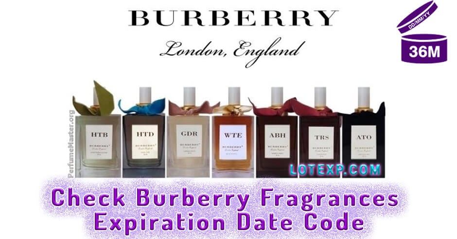 Check Burberry Fragrances Expiration Date Code