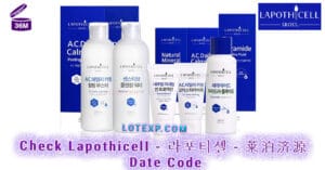 Check Lapothicell - 라포티셀 - 莱泊济源 Date Code