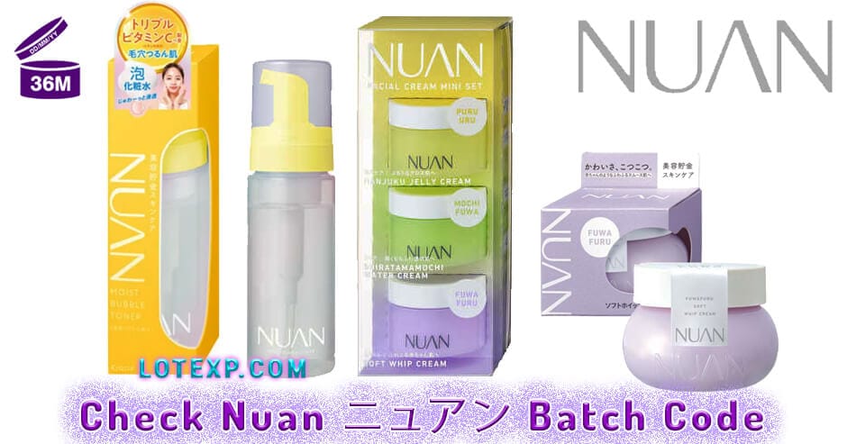 Check Nuan ニュアン Batch Code