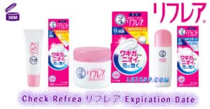 Check Refrea リフレア Expiration Date