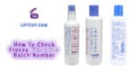 How To Check Fressy フレッシィ Batch Number