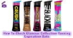 How To Check Glamour Collection Tanning Expiration Date