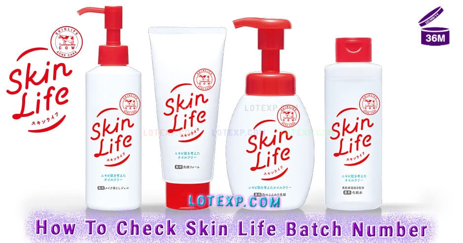 How To Check Skin Life スキンライフ Batch Number