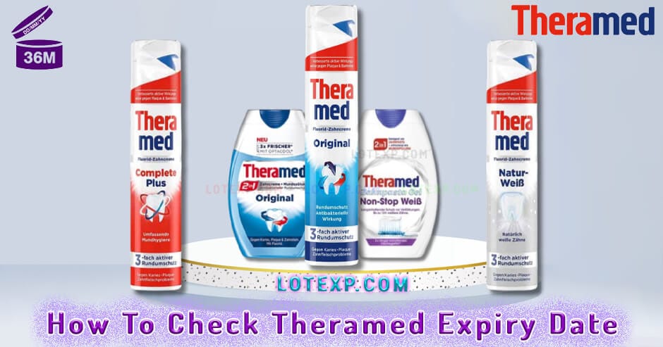 How To Check Theramed Expiry Date