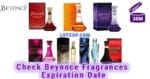 Check Beyonce Fragrances Expiration Date